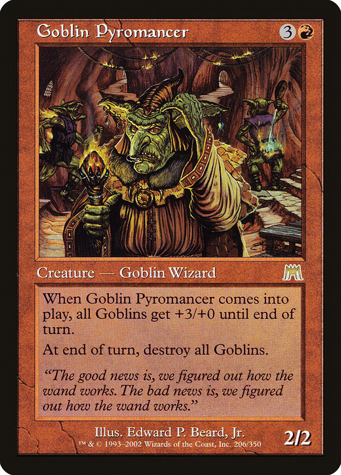 MTG Card Title: Goblin Pyromancer ONS/206