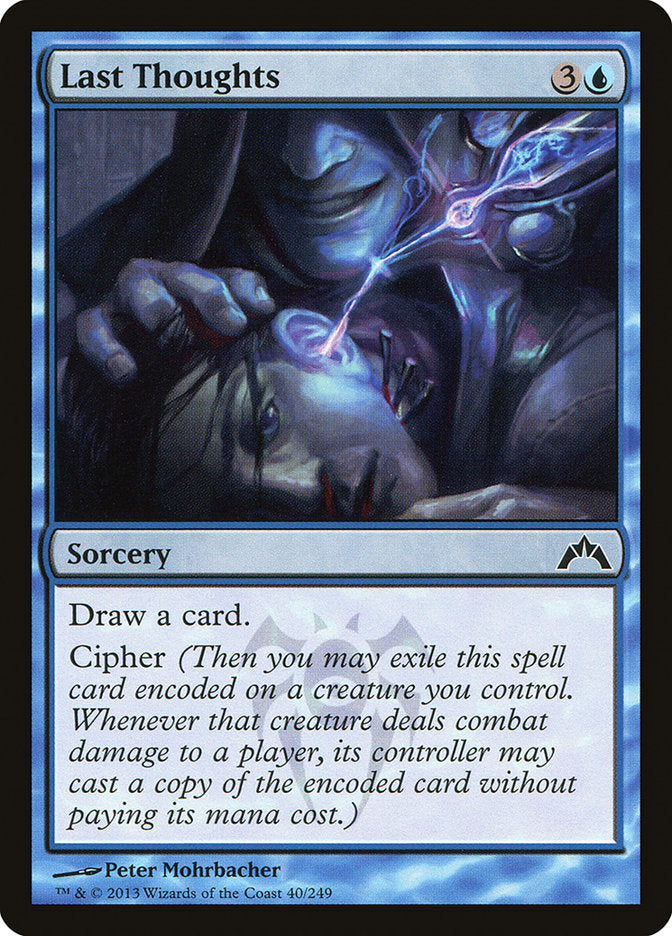 MTG Card Title: Last Thoughts GTC/40