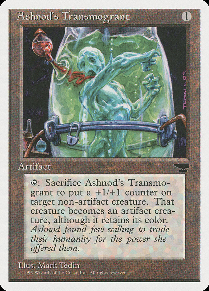 MTG Card Title: Ashnod's Transmogrant CHR/93