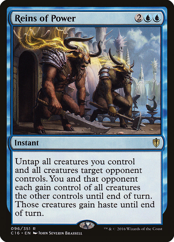 MTG Card Title: Reins of Power C16/96