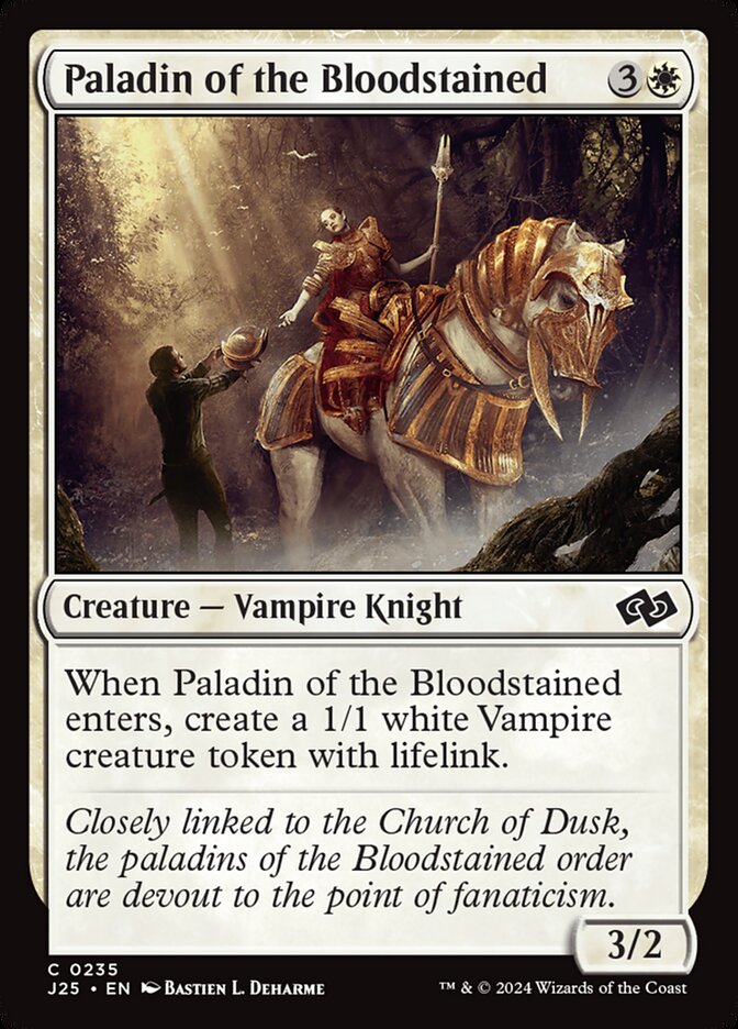 MTG Card Title: Paladin of the Bloodstained J25/235