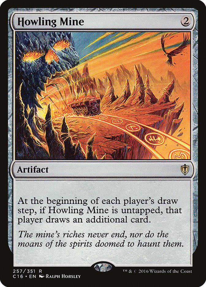 MTG Card Title: Howling Mine C16/257