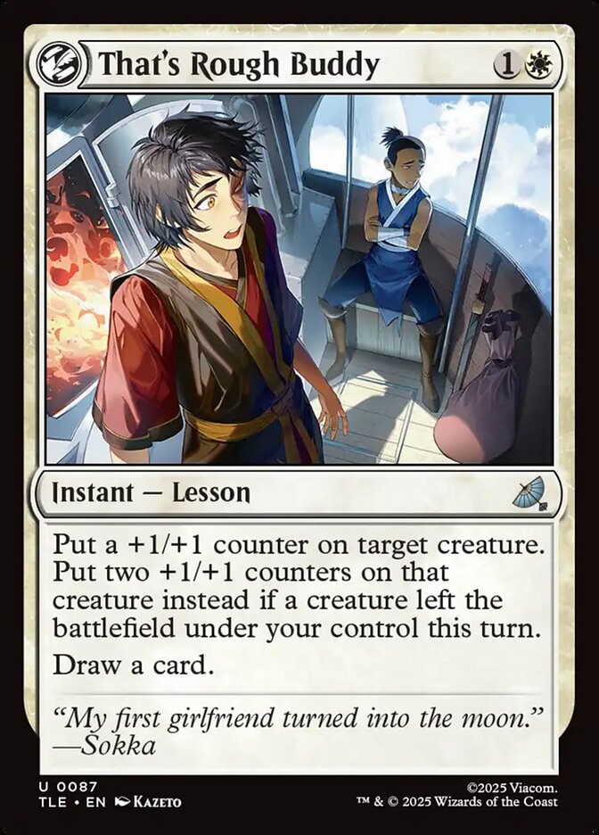 MTG Card Title: That's Rough Buddy TLE/87