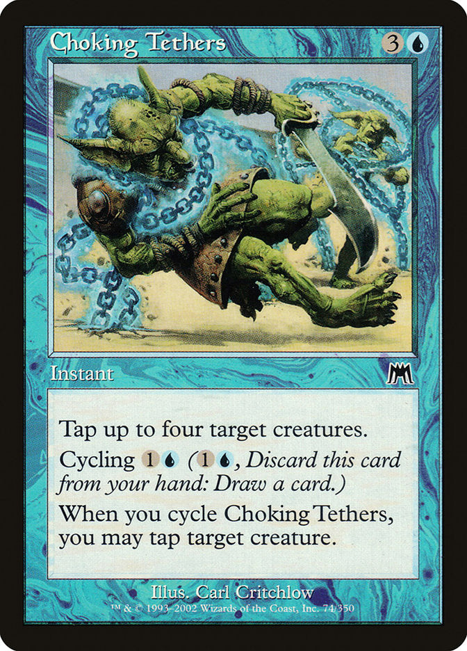 MTG Card Title: Choking Tethers ONS/74