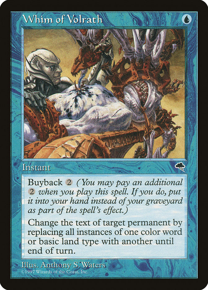 MTG Card Title: Whim of Volrath TMP/102