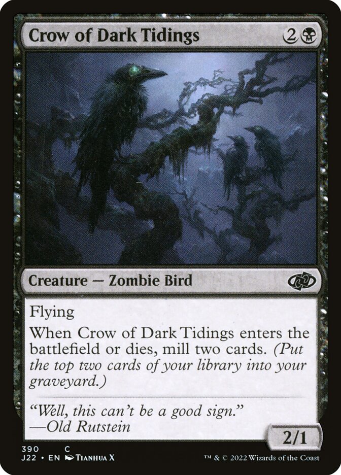 MTG Card Title: Crow of Dark Tidings J22/390