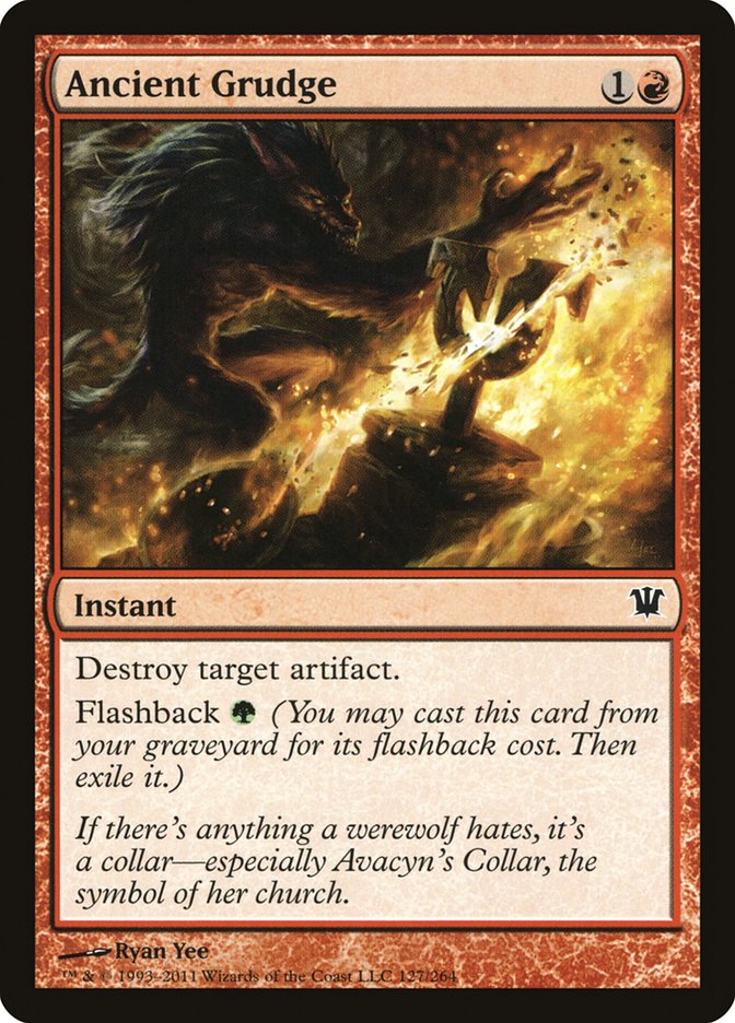 MTG Card Title: Ancient Grudge ISD/127