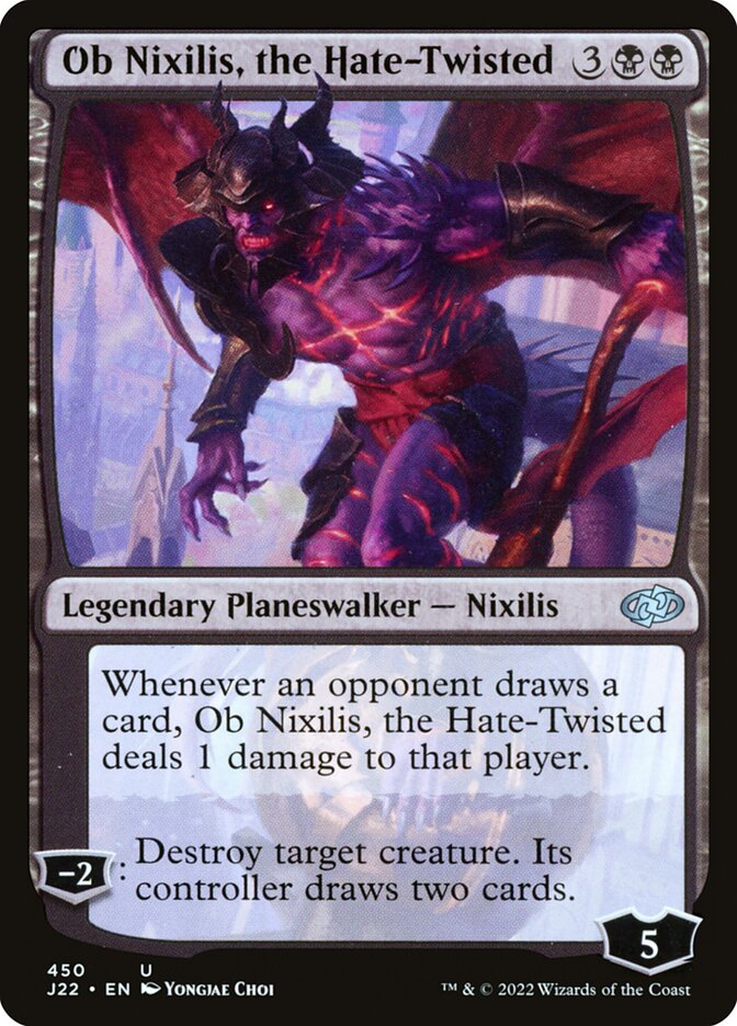 MTG Card Title: Ob Nixilis, the Hate-Twisted J22/450