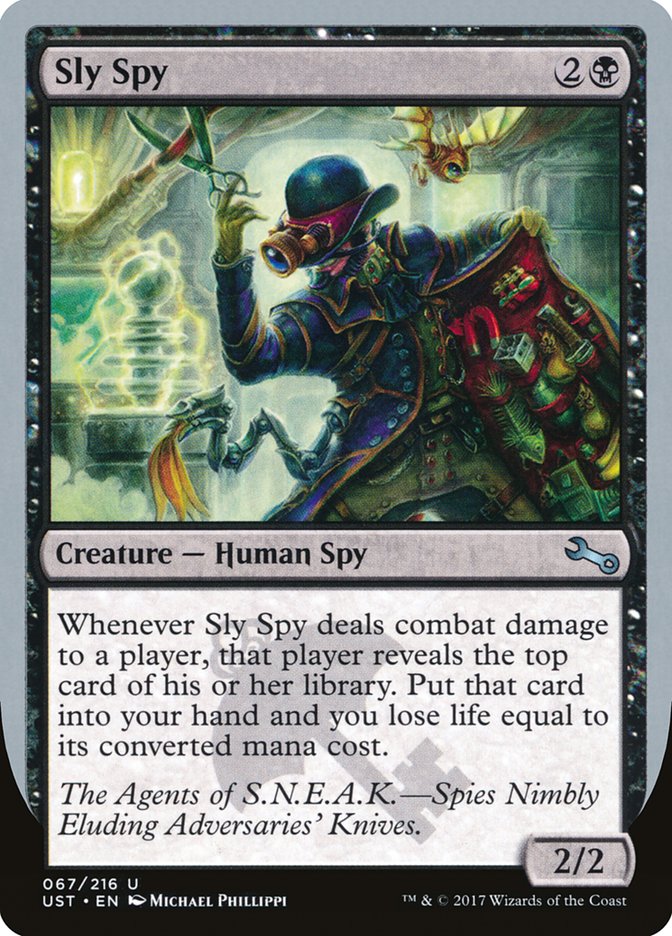 MTG Card Title: Sly Spy UST/67e