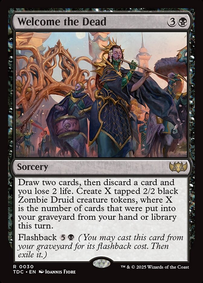 MTG Card Title: Welcome the Dead TDC/30