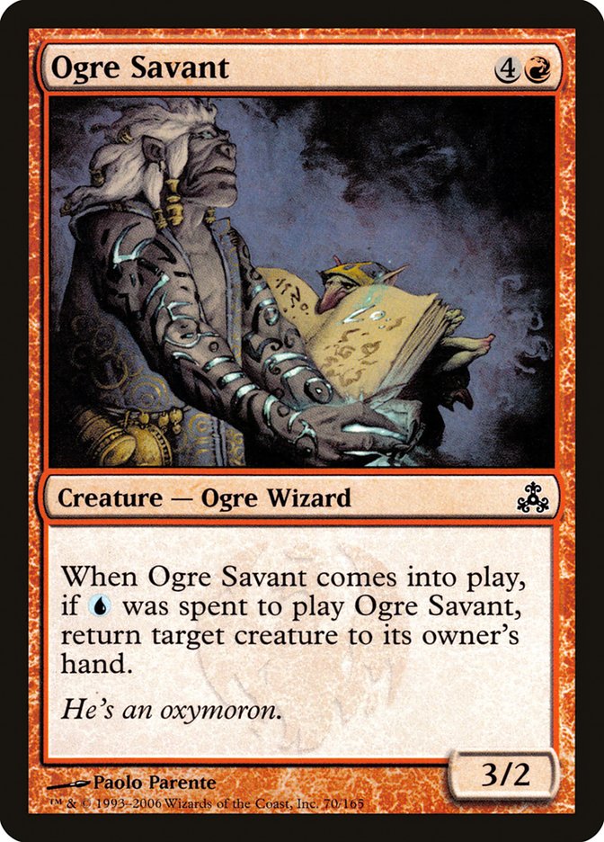 MTG Card Title: Ogre Savant GPT/70