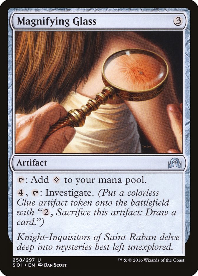 MTG Card Title: Magnifying Glass SOI/258