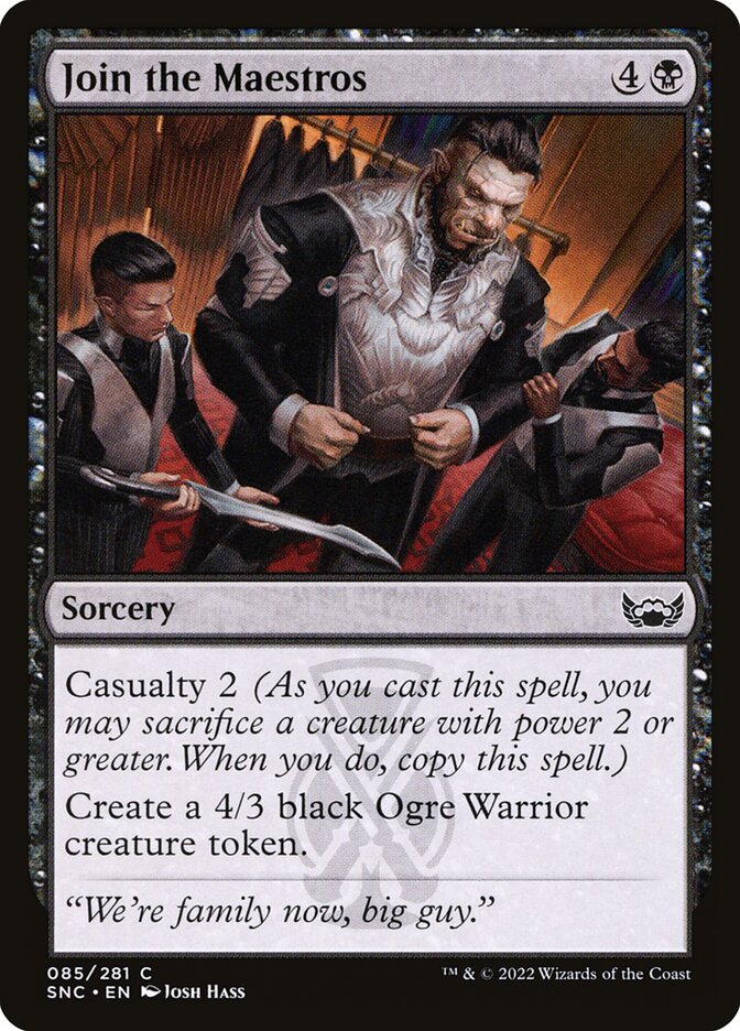 MTG Card Title: Join the Maestros SNC/85