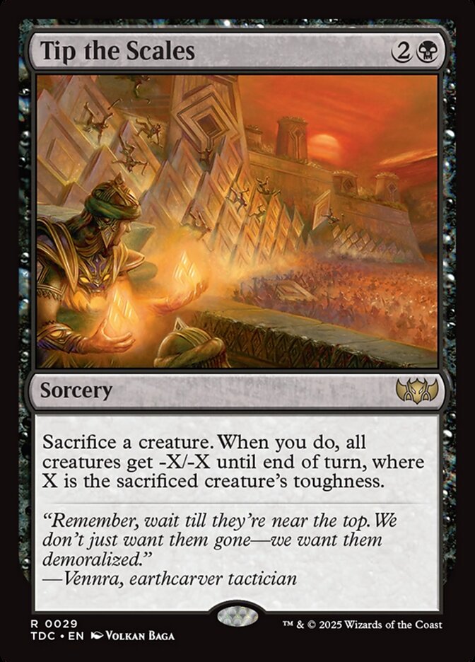 MTG Card Title: Tip the Scales TDC/29