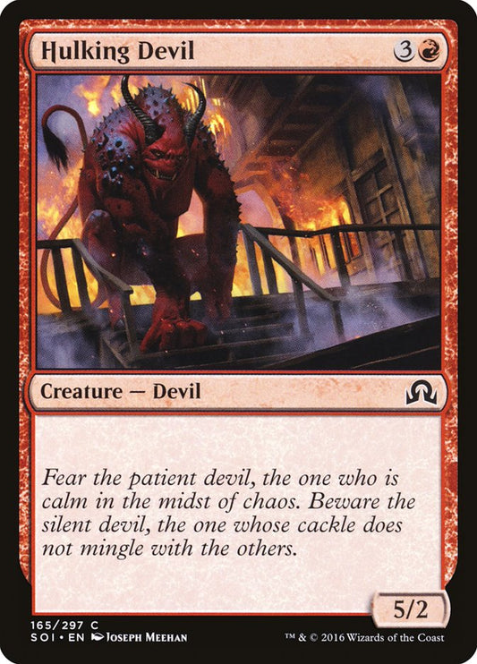 MTG Card Title: Hulking Devil SOI/165