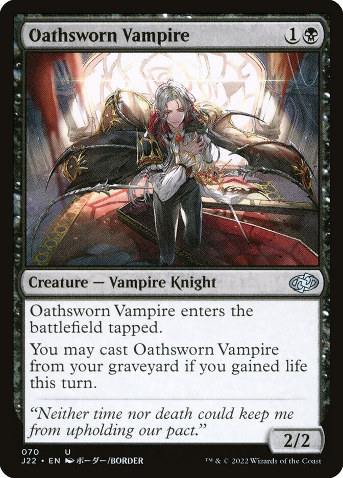 MTG Card Title: Oathsworn Vampire J22/70