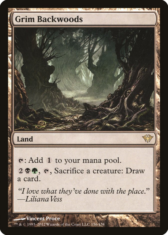 MTG Card Title: Grim Backwoods DKA/156