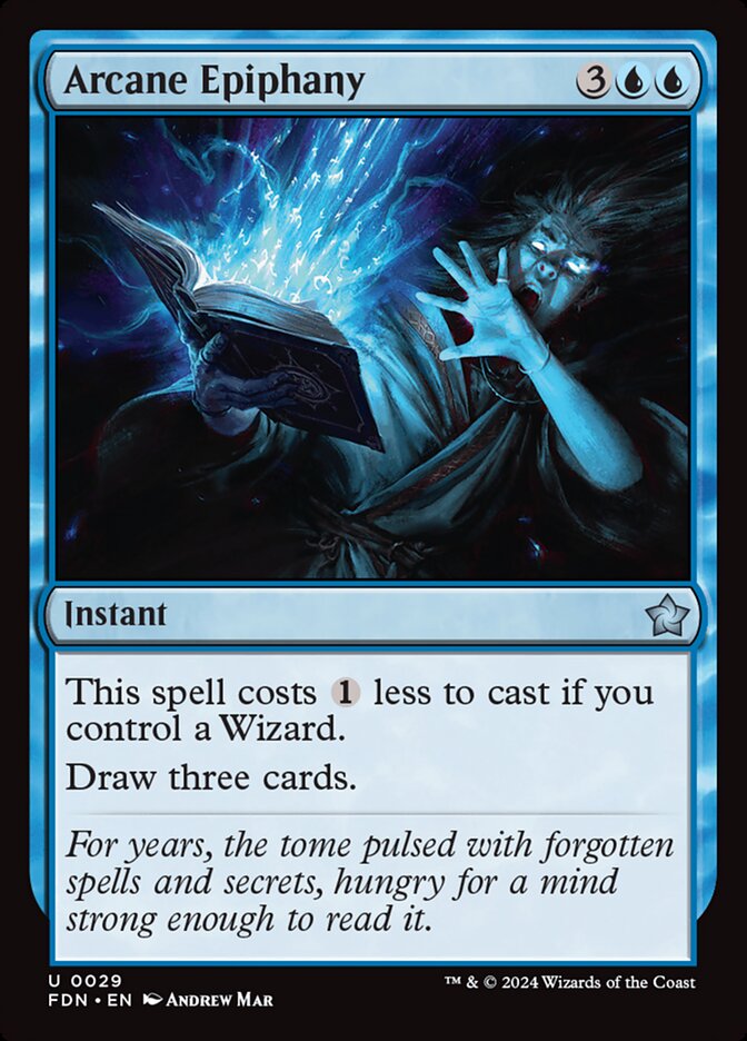 MTG Card Title: Arcane Epiphany FDN/29