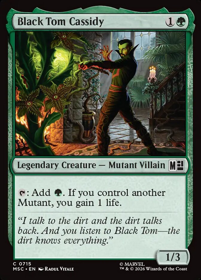 MTG Card Title: Black Tom Cassidy MSC/715