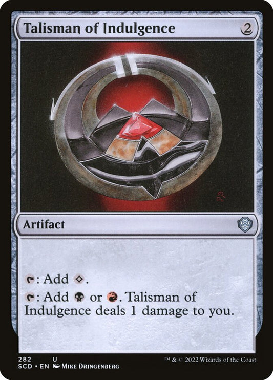 MTG Card Title: Talisman of Indulgence SCD/282