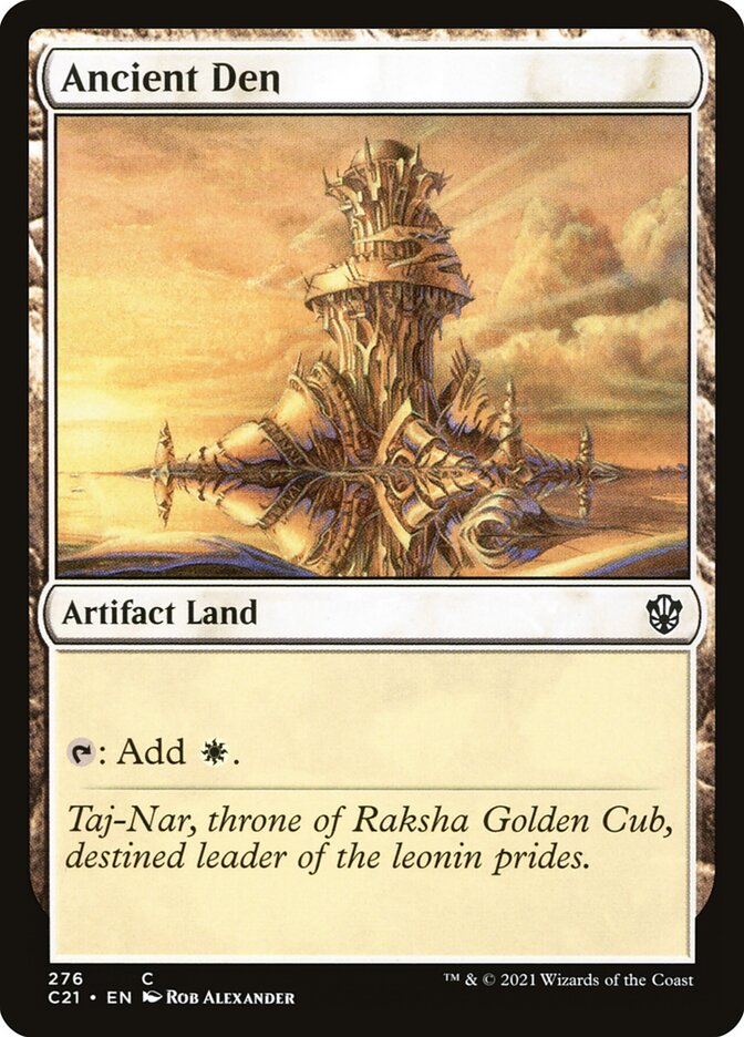 MTG Card Title: Ancient Den C21/276