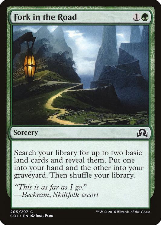 MTG Card Title: Fork in the Road SOI/205