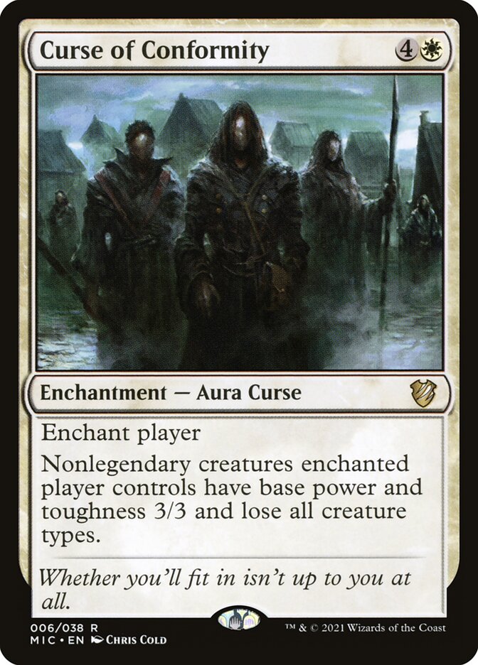 MTG Card Title: Curse of Conformity MIC/6