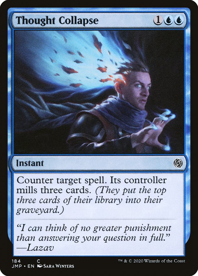 MTG Card Title: Thought Collapse JMP/184
