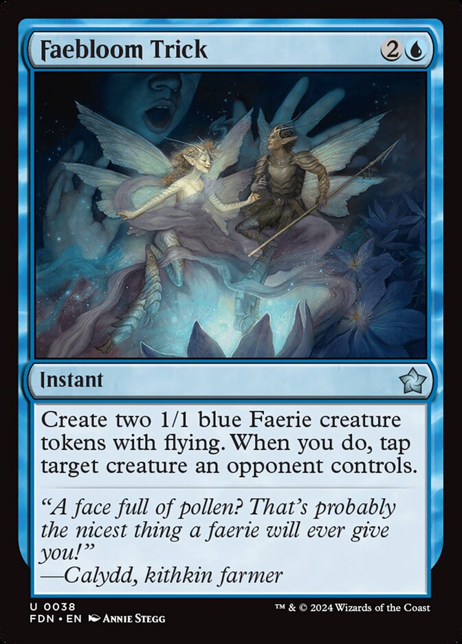 MTG Card Title: Faebloom Trick FDN/38