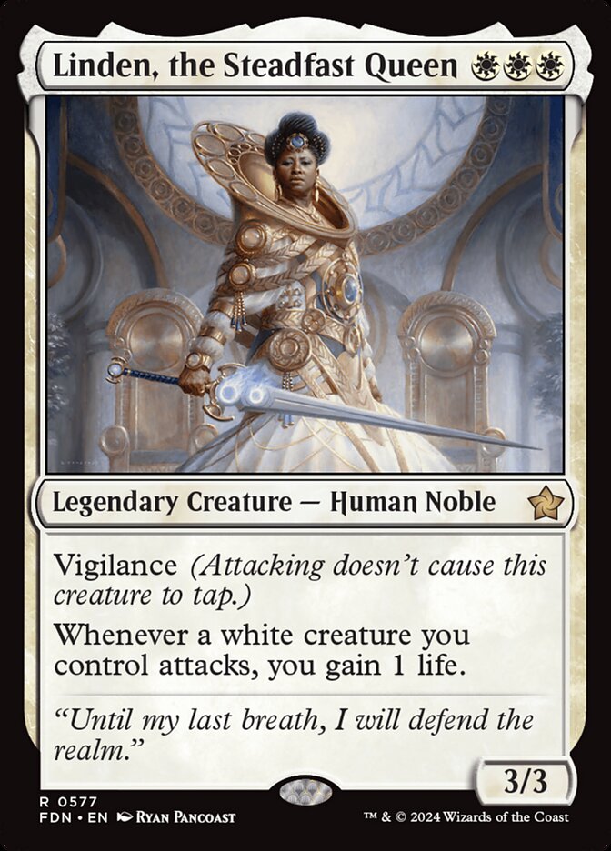 MTG Card Title: Linden, the Steadfast Queen FDN/577
