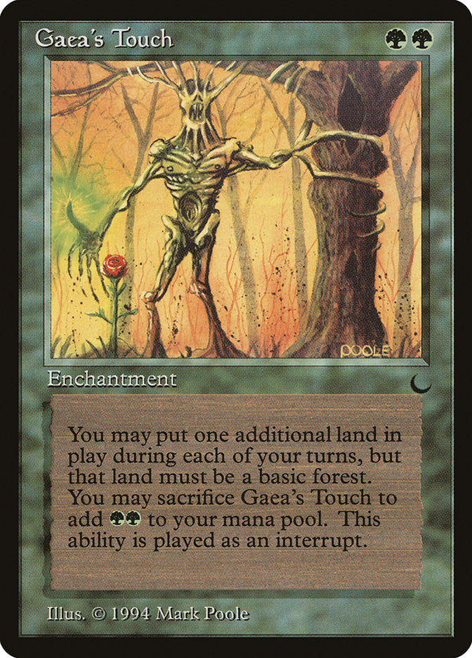 MTG Card Title: Gaea's Touch DRK/77