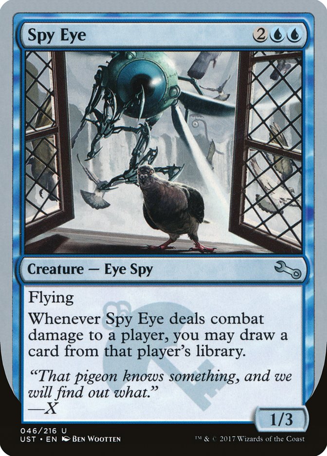MTG Card Title: Spy Eye UST/46