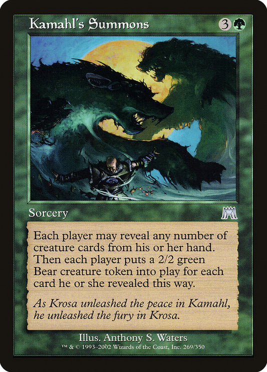 MTG Card Title: Kamahl's Summons ONS/269