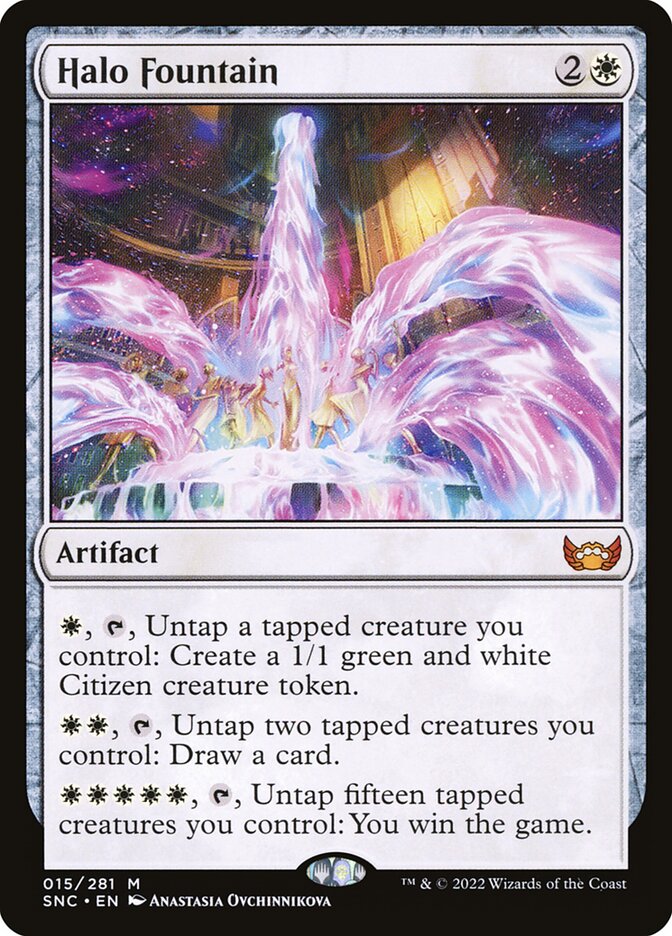 MTG Card Title: Halo Fountain SNC/15