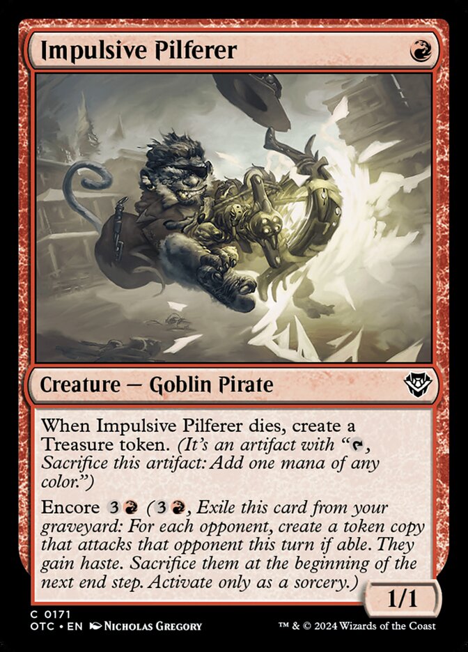 MTG Card Title: Impulsive Pilferer OTC/171