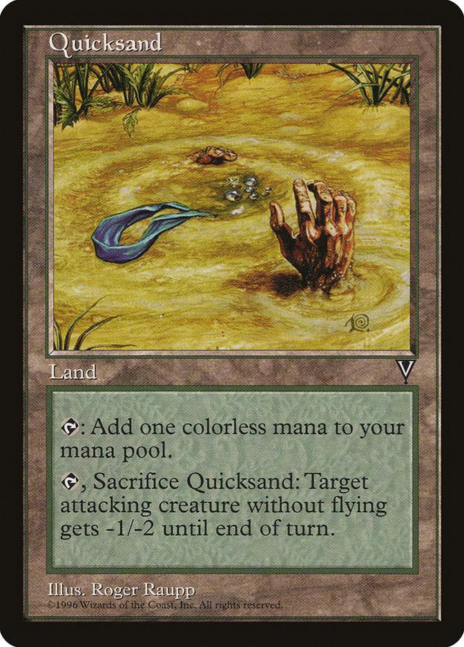 MTG Card Title: Quicksand VIS/166