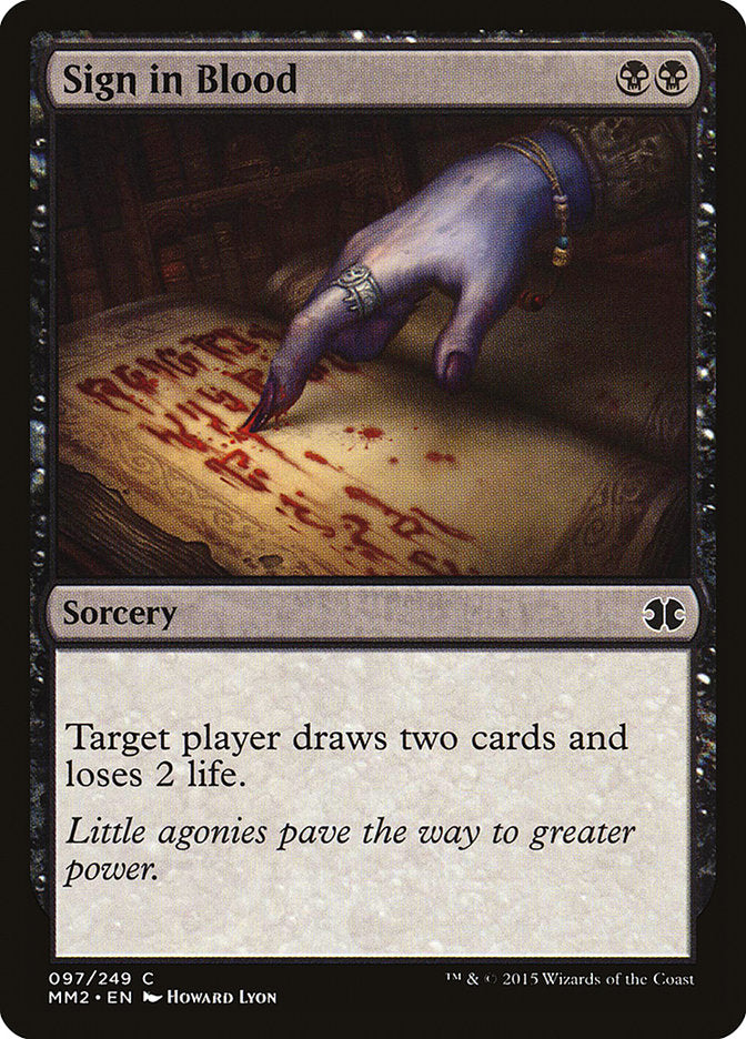MTG Card Title: Sign in Blood MM2/97
