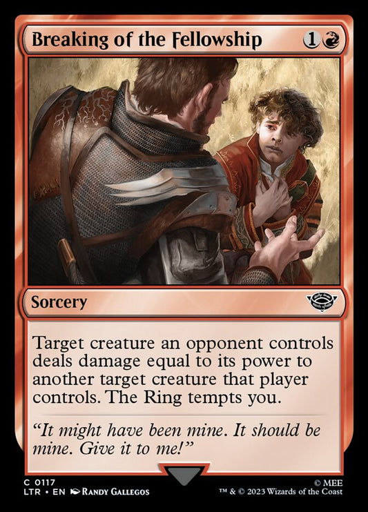 MTG Card Title: Breaking of the Fellowship LTR/117
