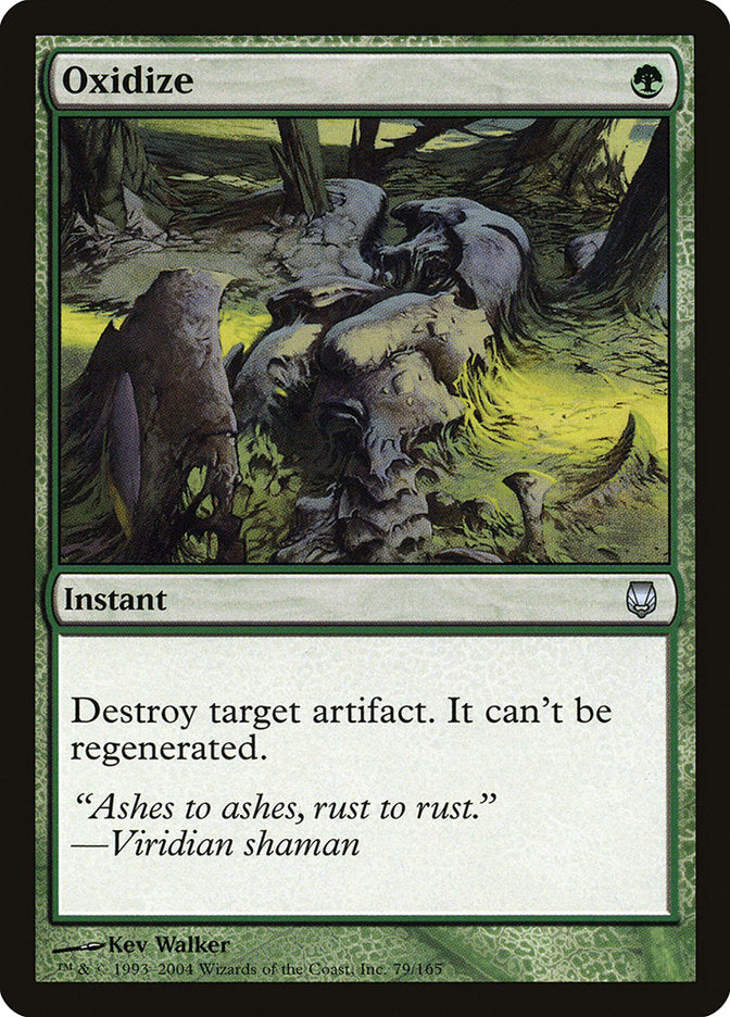 MTG Card Title: Oxidize DST/79