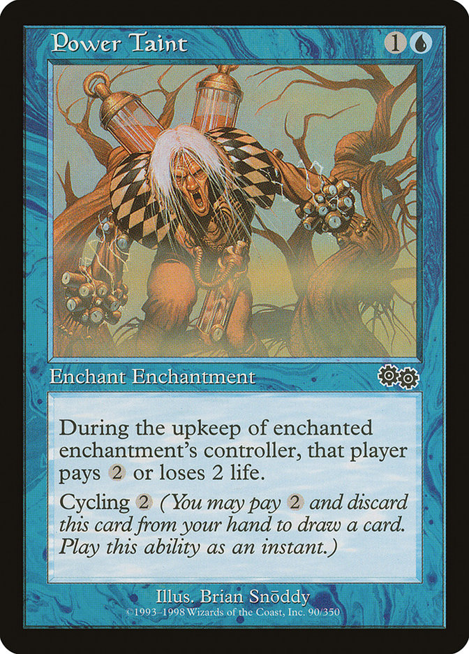MTG Card Title: Power Taint USG/90