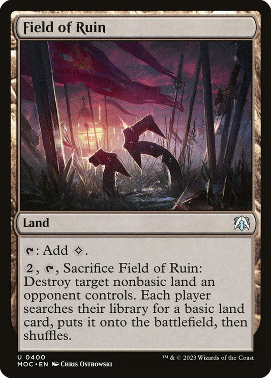 MTG Card Title: Field of Ruin MOC/400