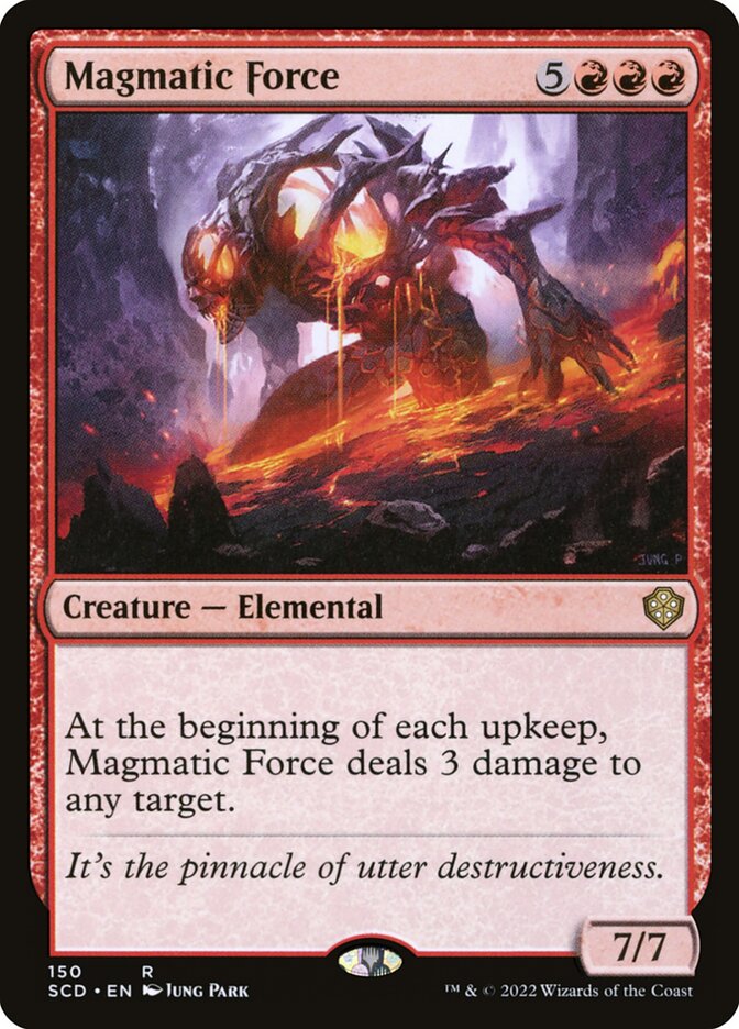 MTG Card Title: Magmatic Force SCD/150