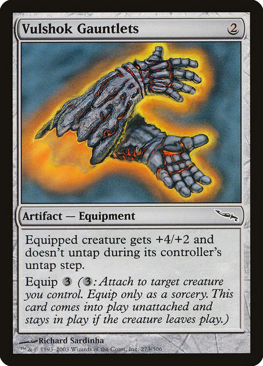 MTG Card Title: Vulshok Gauntlets MRD/273