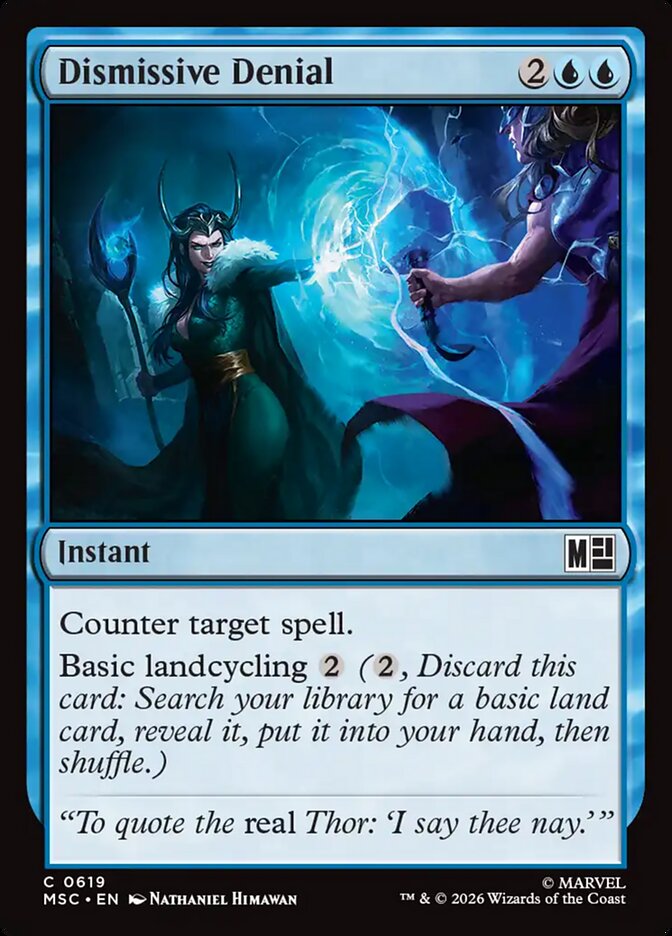 MTG Card Title: Dismissive Denial MSC/619