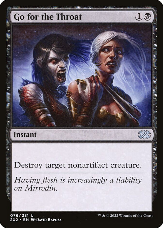 MTG Card Title: Go for the Throat 2X2/76