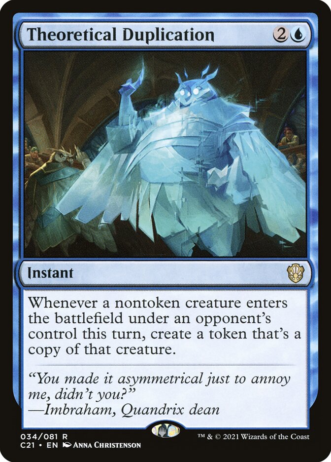 MTG Card Title: Theoretical Duplication C21/34