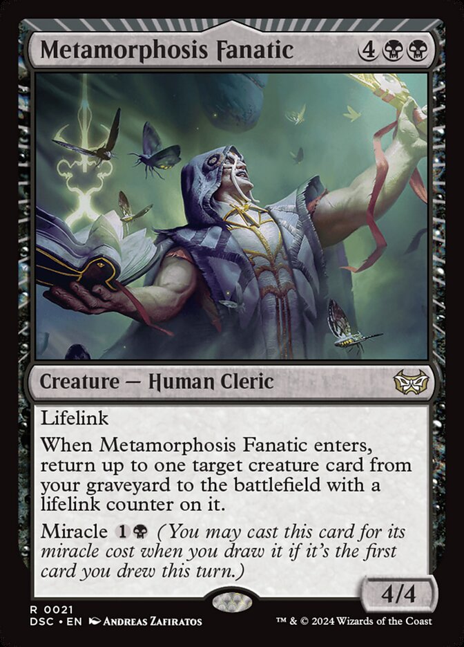 MTG Card Title: Metamorphosis Fanatic DSC/21