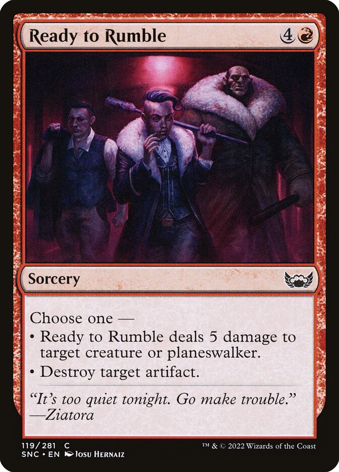 MTG Card Title: Ready to Rumble SNC/119