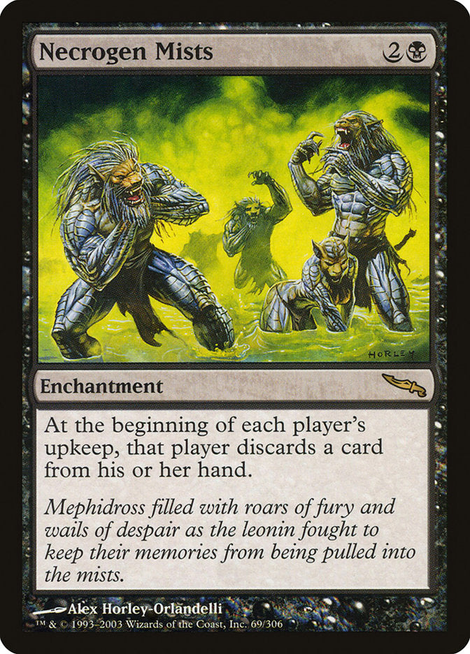 MTG Card Title: Necrogen Mists MRD/69