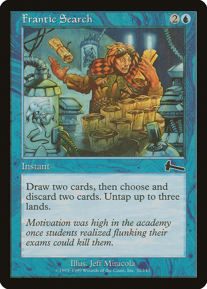 MTG Card Title: Frantic Search ULG/32